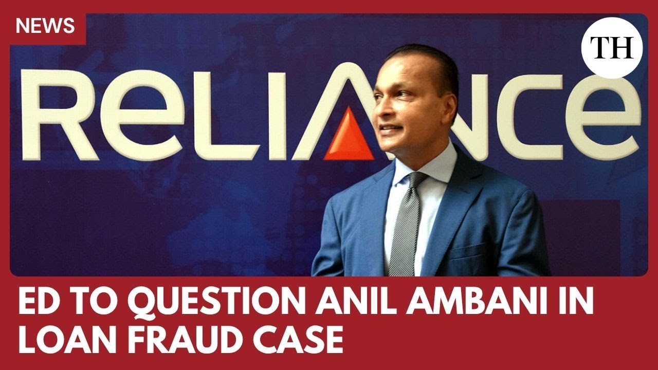 ED summons Anil Ambani in ₹10,000 crore loan fraud case