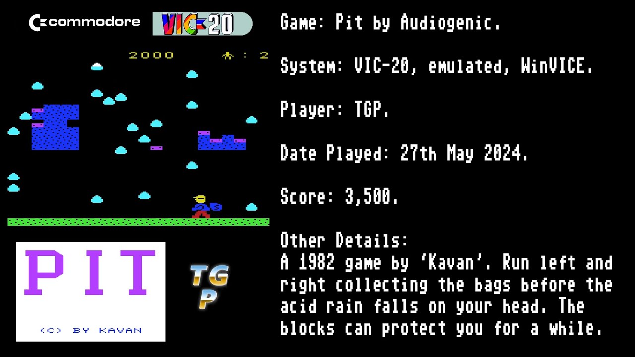 Pit - Audiogenic - VIC-20 - Pantheon - 3,500 points.