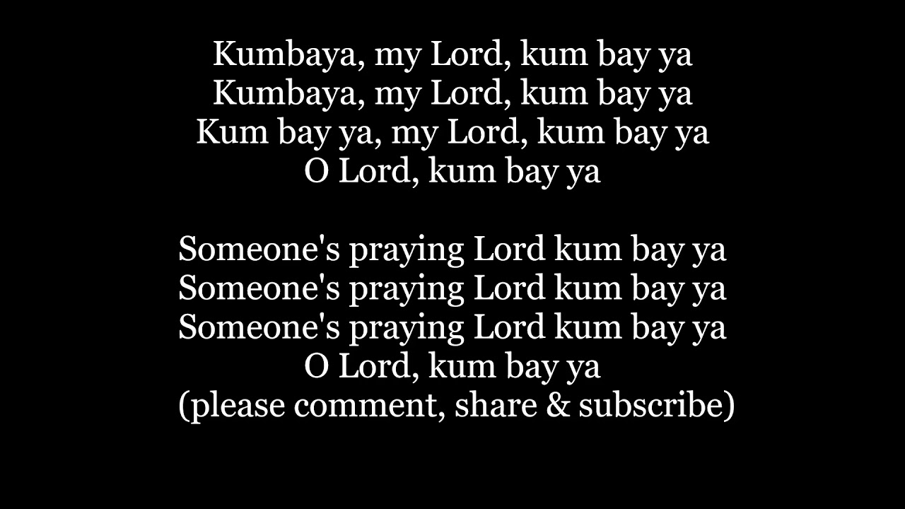 KUMBAYA My LORD KARAOKE INSTRUMENTAL BACKING TRACK MUSIC MINUS Lyric Word text sing along song music