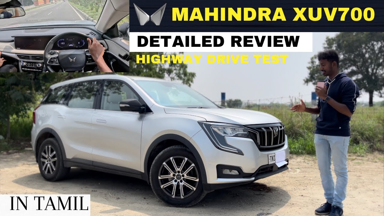 Mahindra XUV700 Review,Highway Test,Tamil,Ax7 Diesel,Tata Safari விட Betterஆ?