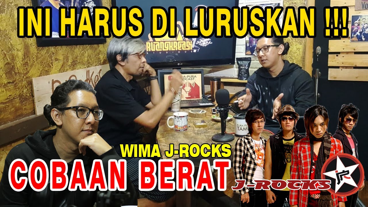 WIMA J-ROCKS INI HARUS DILURUSKAN