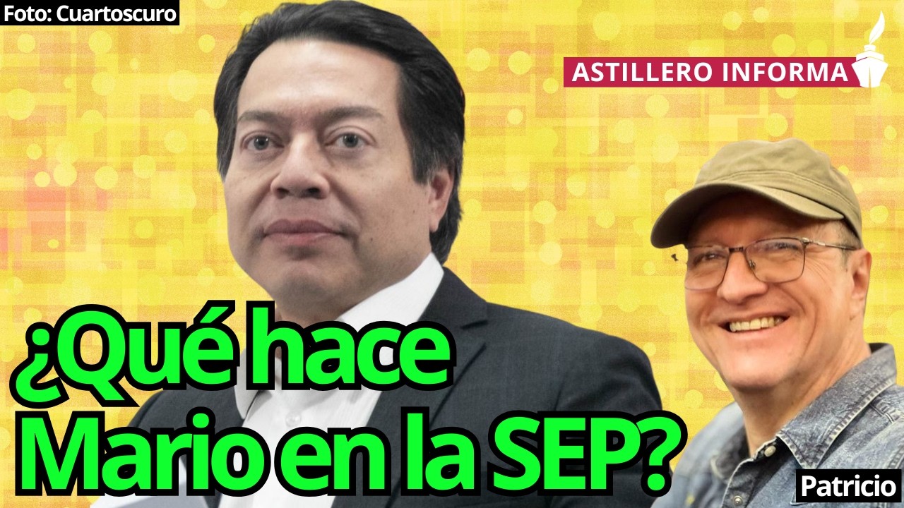 Mario Delgado no tiene nada que hacer en la SEP, más que construir su siguiente puesto: Patricio
