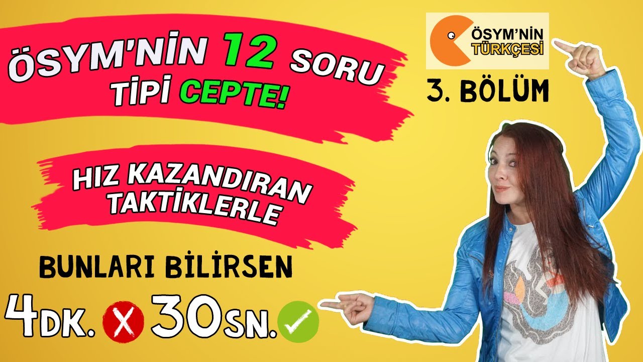 Cümlede Anlam  | 3. Bölüm | ÖSYM'nin Türkçesi 7. Ders