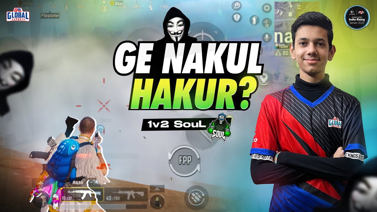 GE NakuL hacking ?? | Crucial 1v2 SouL 🚀  | NEW Doctor in BGMI | GE NakuL | Team Global Esports