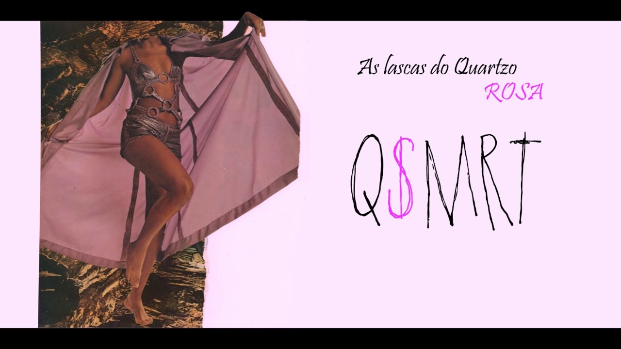 Qua$imorto - As Lascas do Quartzo Rosa ft. Manon Ribat [Prod. Victor Xam&atilde;]