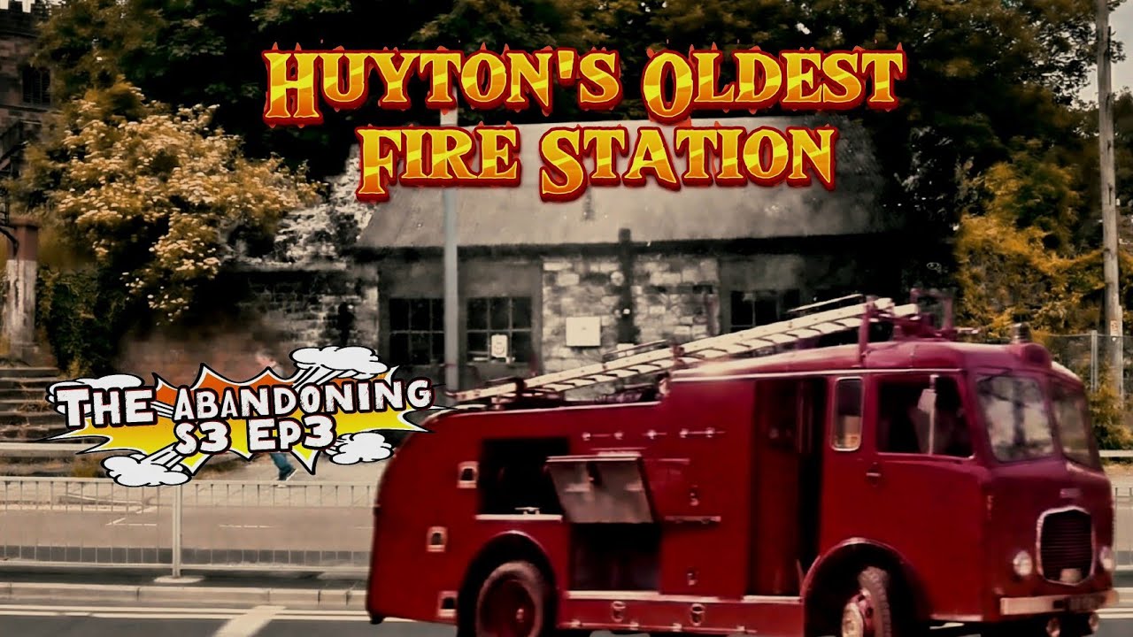 Exploring Huyton's Oldest Fire Station - What remains?