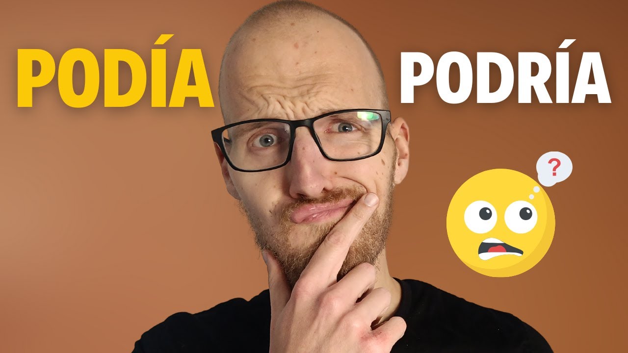 Difference between PODÍA and PODRÍA | Using COULD in Spanish