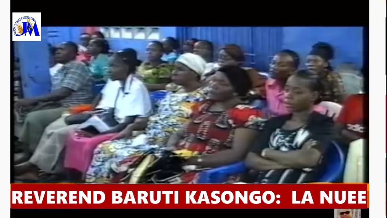 PASTEUR BARUTI KASONGO : LA NUEE