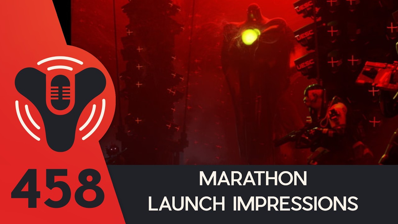 DCP+ 458 - Marathon Launch! - Best Video Game Podcast Ever!