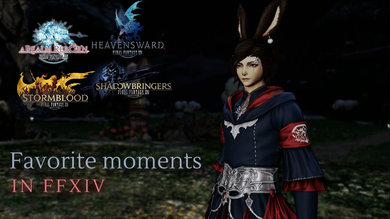 11 Minutes of my Favorite Final Fantasy XIV Moments