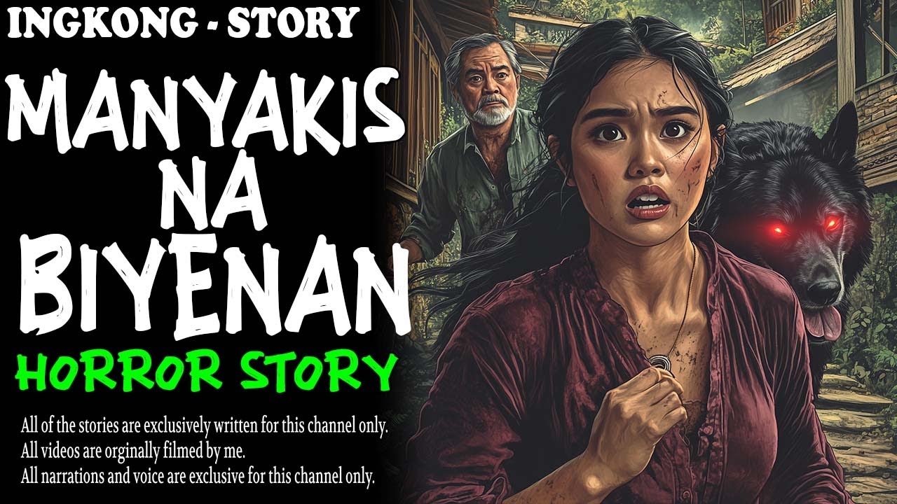 MANYAKIS NA BIYENAN (Aswang True Story)