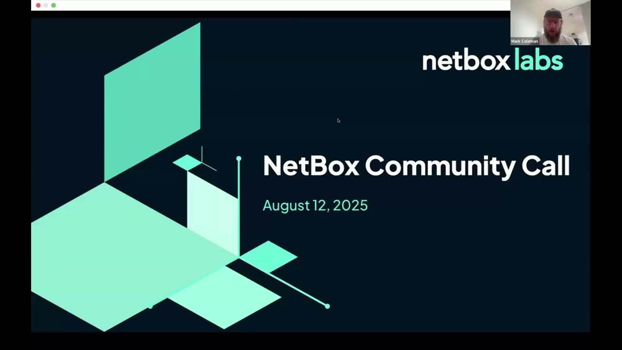 NetBox Community Call - August 12, 2025