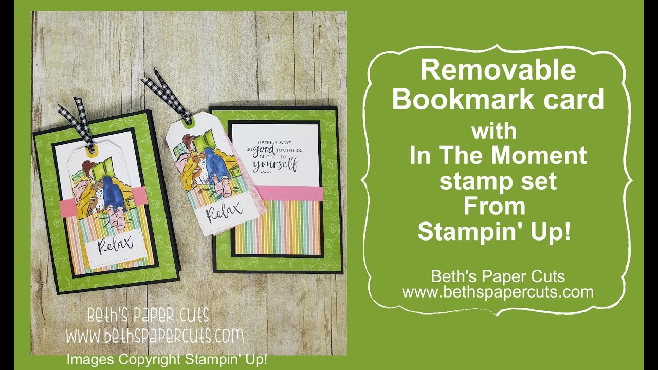 Removable Bookmark Card with In The Moment Stamp set and Tailor Made Tags from Stampin' Up!