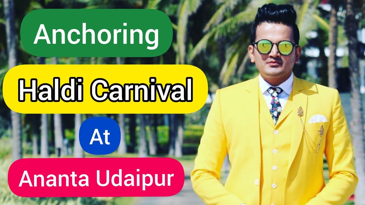 Anchor Girish Sharma Hosting Haldi/Mehndi Ceremony at Ananta Udaipur | Best Destination Wedding