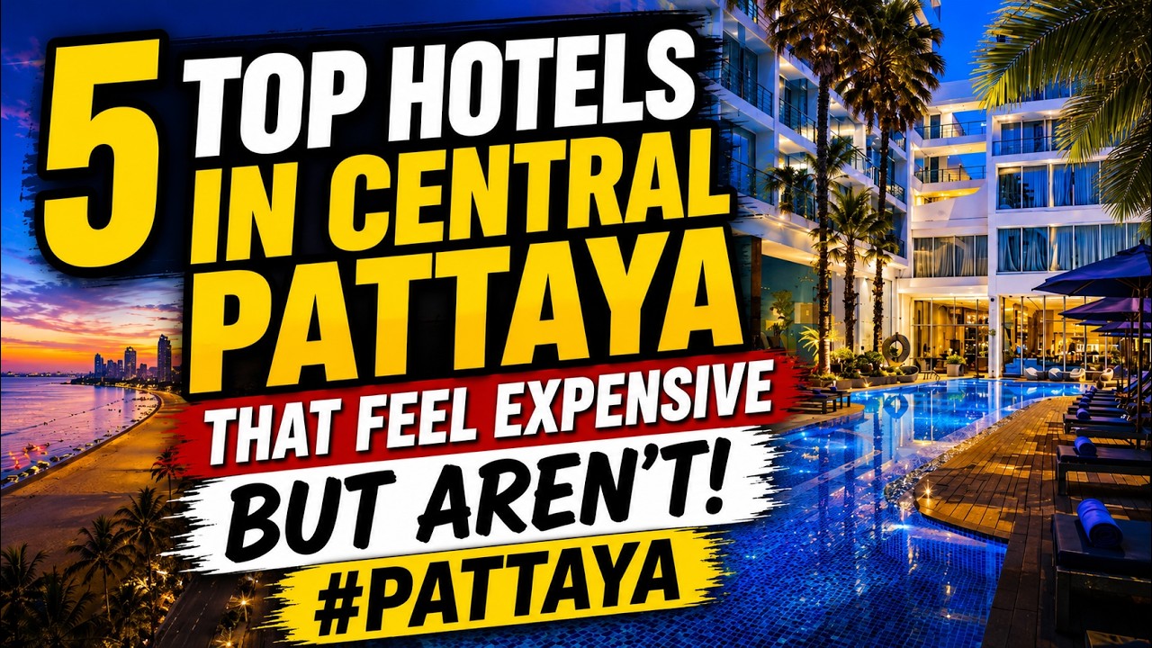 5 Top Hotels in Central Pattaya - Feel Expensive But Aren’t