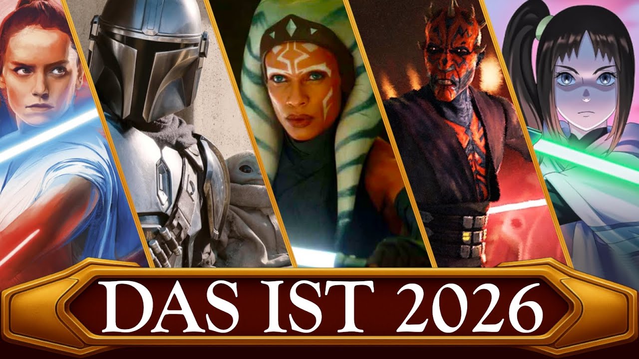 Filme - Serien - Games: DAS ist 2026 für Star Wars!