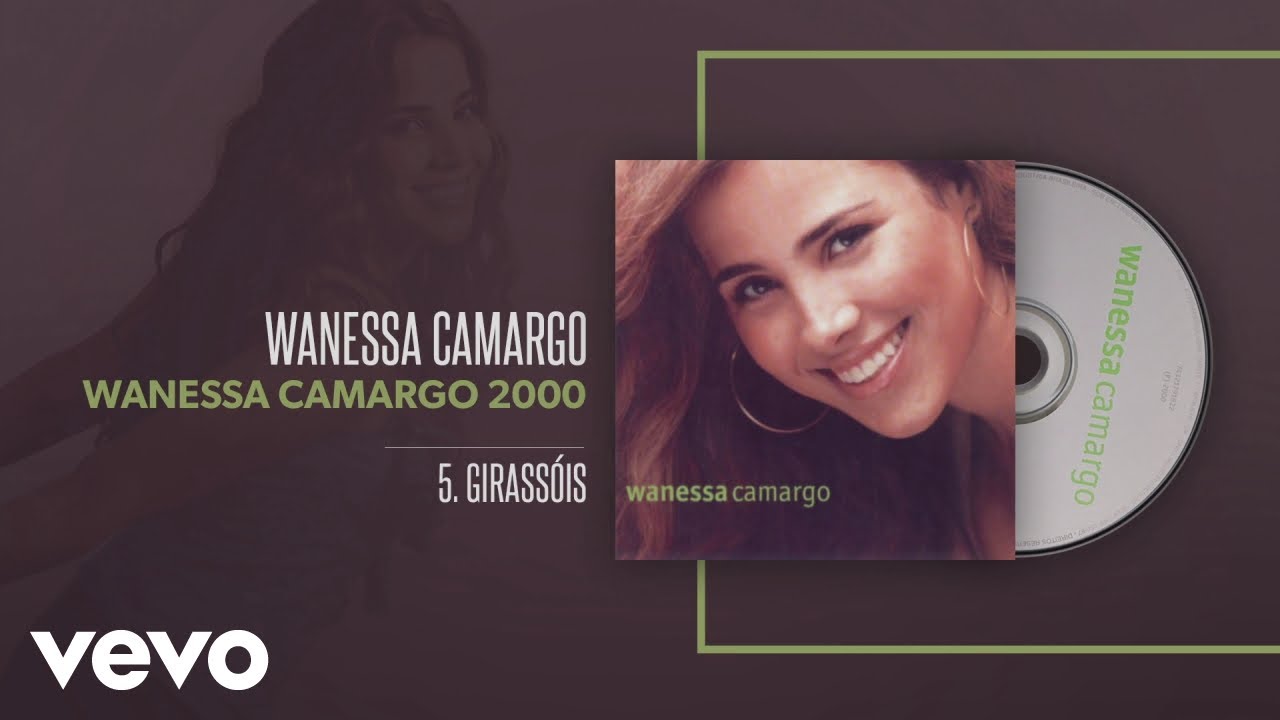 Wanessa Camargo - Girassóis (Áudio Oficial)