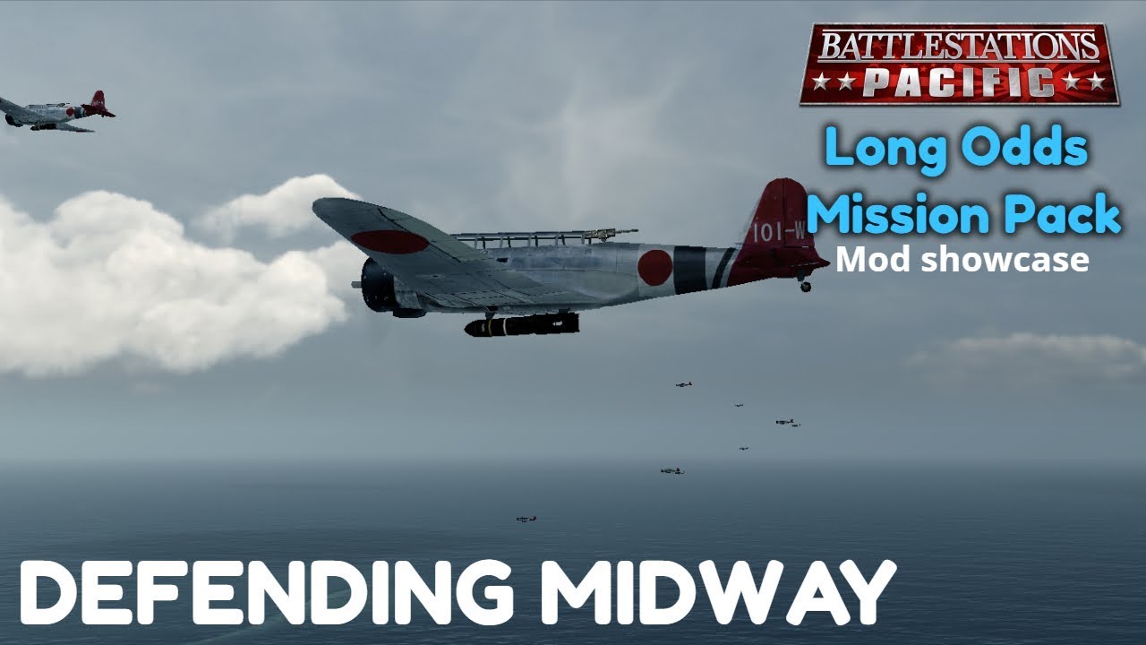 Battlestations Pacific: Long Odds Mission Pack mod showcase - Defending Midway
