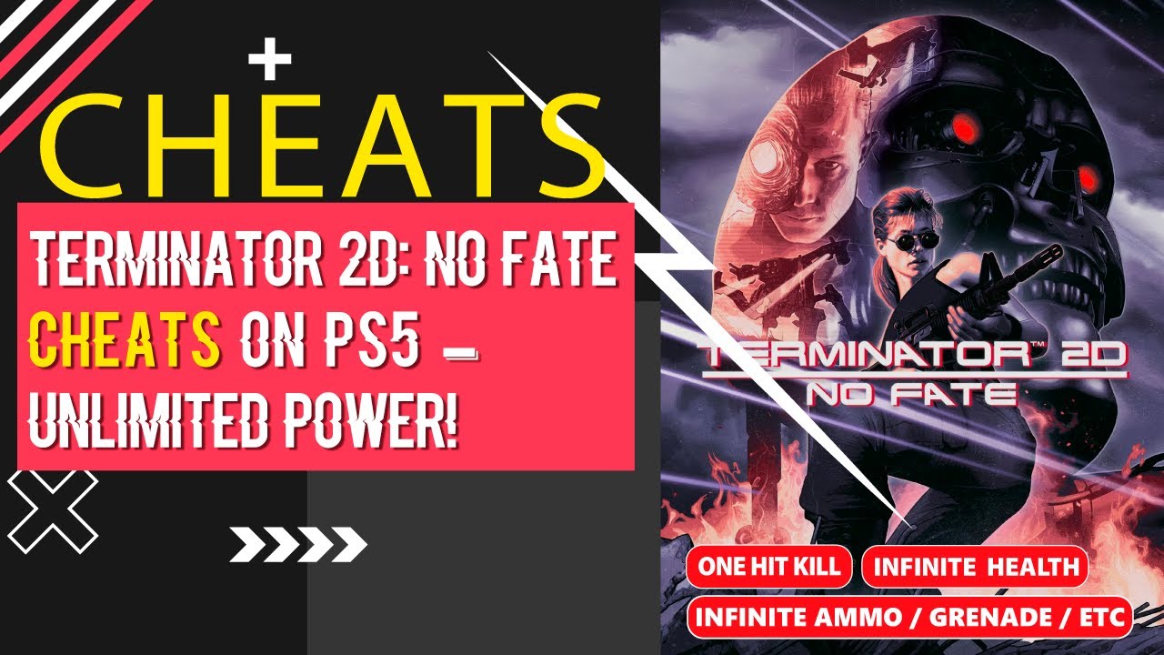 Terminator 2D: NO FATE Cheats on PS5 – Unlimited Power!
