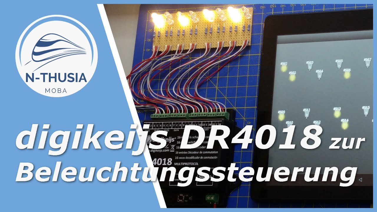 Steuerung – Digikeijs DR4018 als Lichtdekoder konfiguriert mit z21 | Schreibtisch Modellbahn Spur N