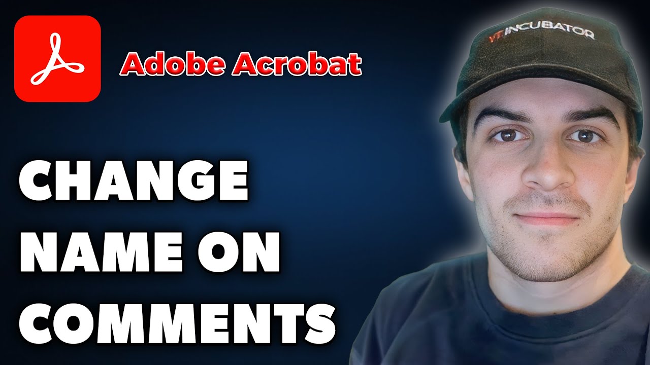 How to Change Name on Adobe Acrobat Comments (Full 2024 Guide)