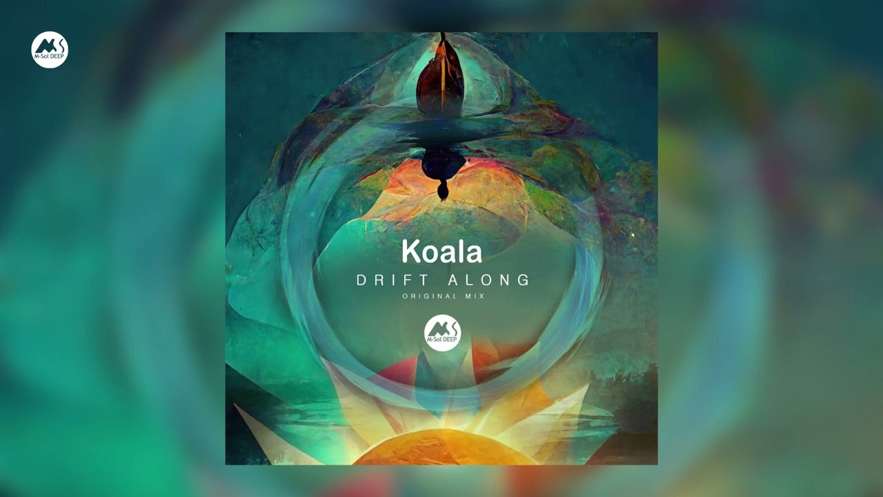 Koala - Drift along [M-Sol DEEP]