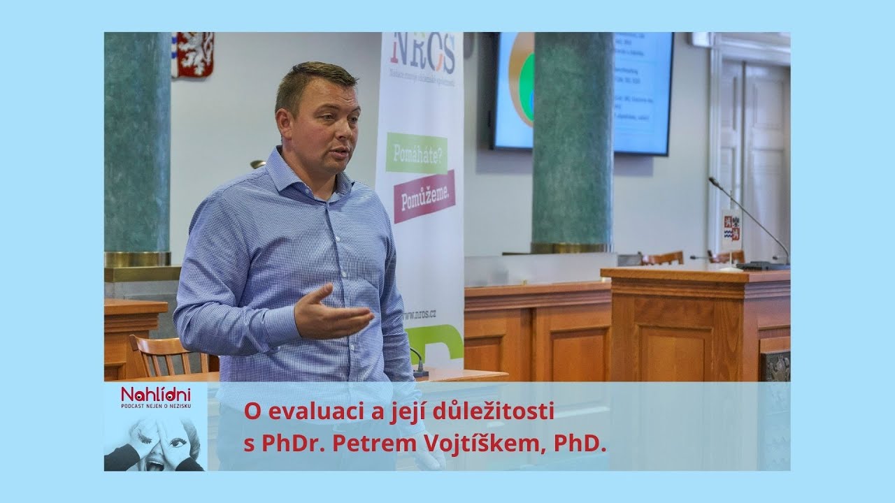 O evaluaci a její důležitosti s PhDr. Petrem Vojtíškem, PhD.