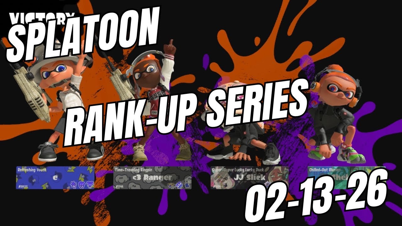 Is Today The Day? Splatoon 3 Gameplay, Rank-Up Series 02-13-26