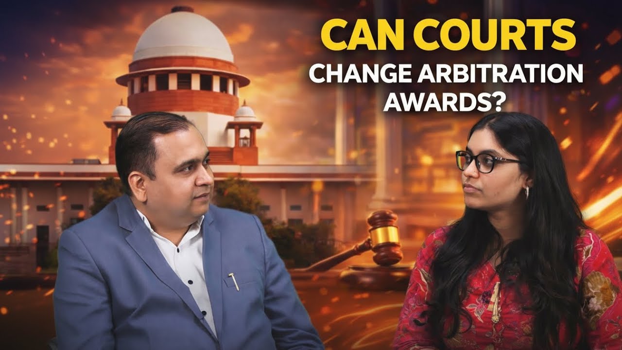 Judicial Intervention in Arbitration: Has the Supreme Court Redrawn the Line? | Adv Saurabh Sharma
