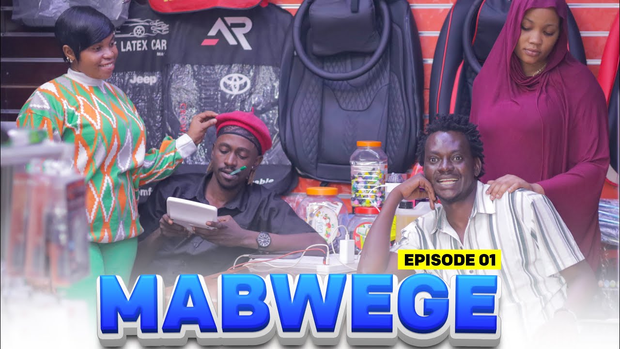 MABWEGE EPSODE 1 (Ndaro na Steve)