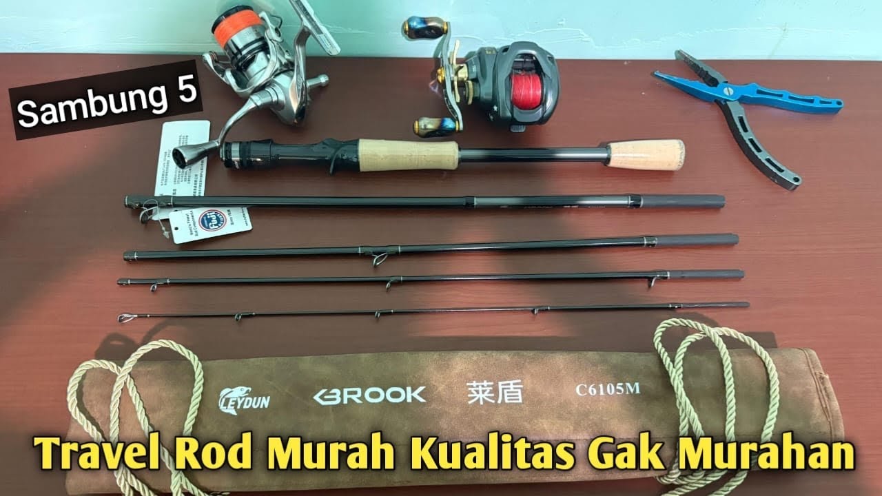 UNBOXING ‼️ TRAVEL ROD LEYDUN BROOK SAMBUNG 5 YANG REKOMENDED 🔥