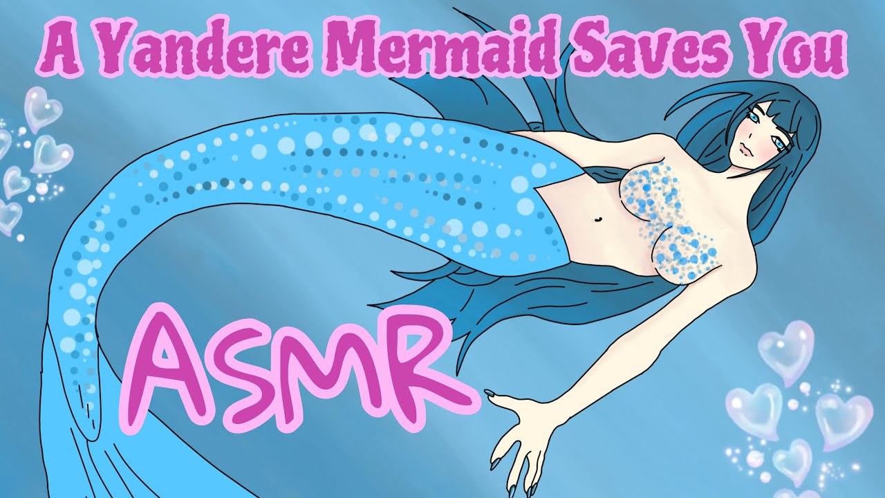A Yandere Mermaid 