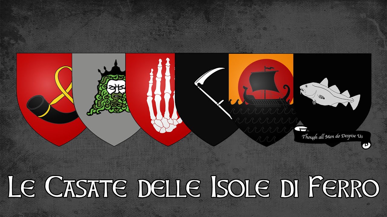 Le Casate delle Isole di Ferro