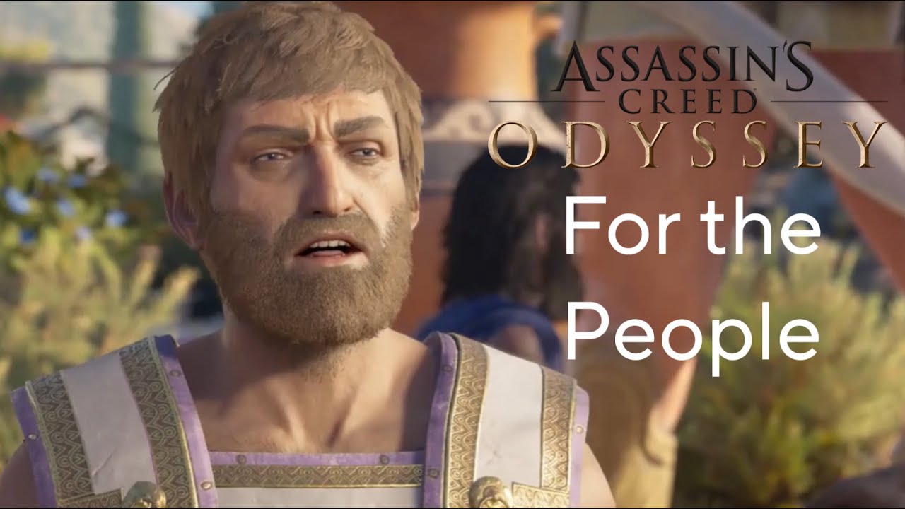Assassin’s Creed® Odyssey walkthrough gameplay.... For the People