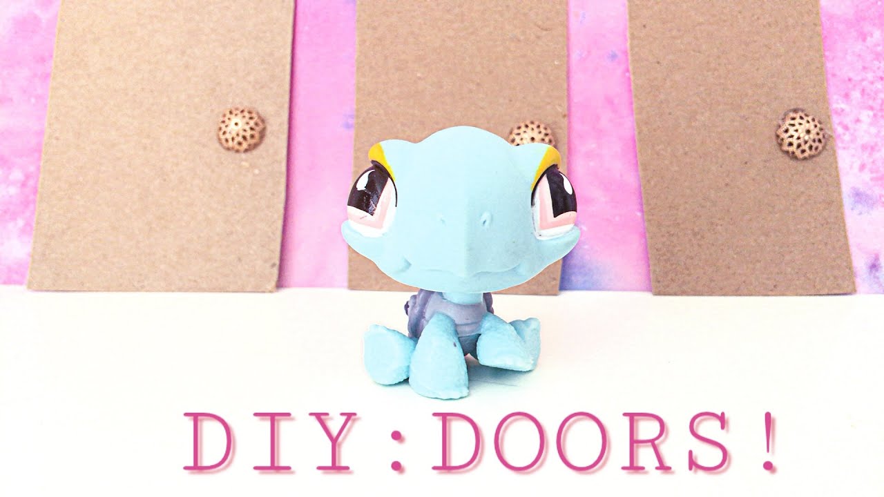 LPS: DIY Doors! | Do-It-Yourself