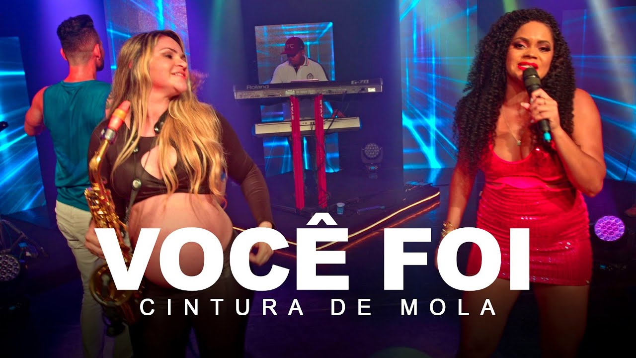 CINTURA DE MOLA - Você Foi - DVD 2022