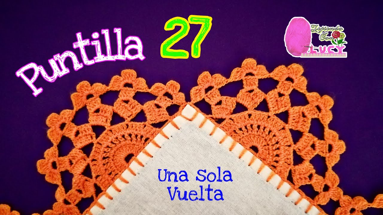 PUNTILLA 27/ UNA SOLA VUELTA/IDEAL PARA MANTEL