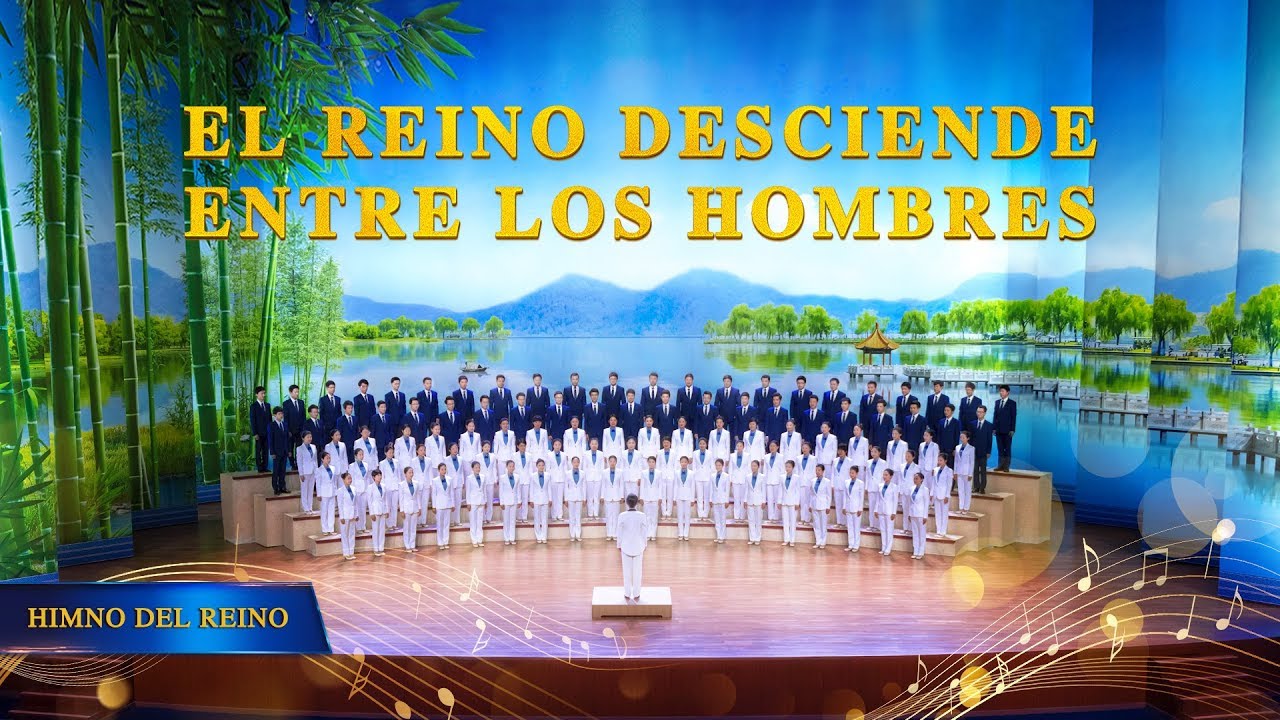 Coro cristiano | Alabar el descenso del reino de Dios entre los hombres
