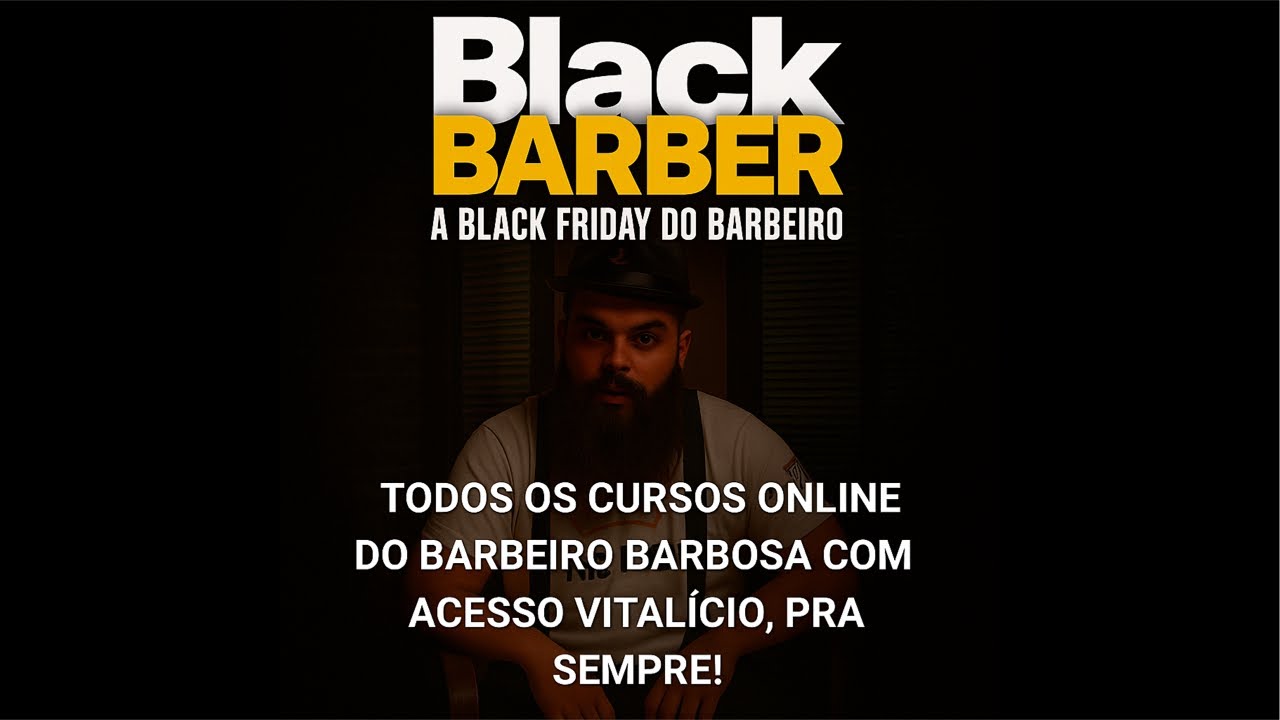 Black Barber (Todos os cursos com acesso pra sempre)
