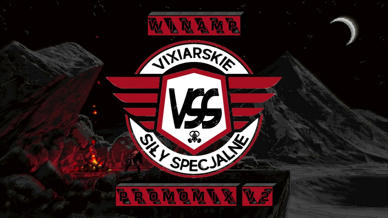 Winamp - Vixiarskie Siły Specjalnie V2 [Promo Mix] 2021