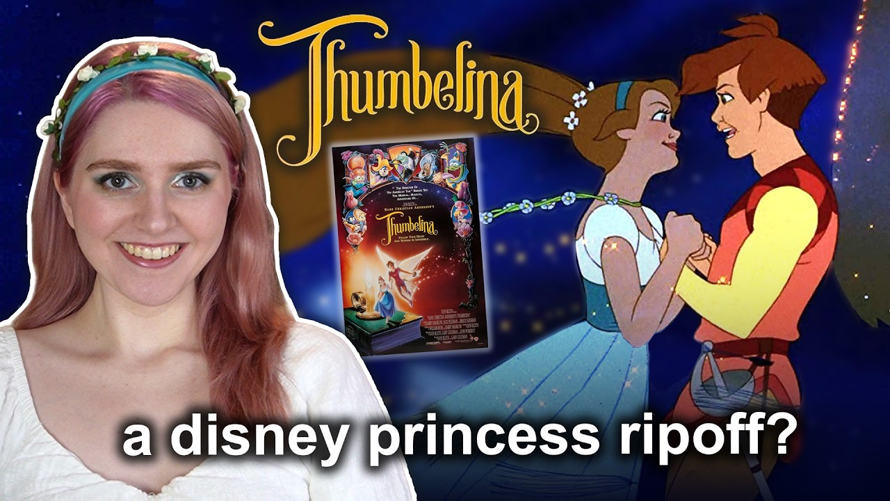 deep dive into don bluth’s thumbelina