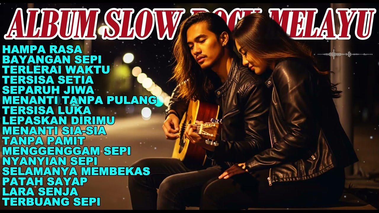 Slow Rock Melayu Terbaik 2025 | Musik Melayu Malaysia Penuh Lagu Galau Menyentuh Hati