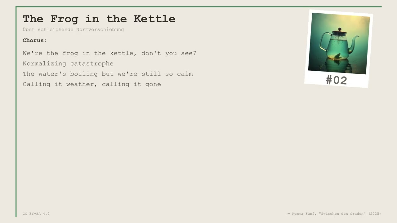 Komma F&uuml;nf &mdash; The Frog in the Kettle (Track 02/30) | Lyric Video
