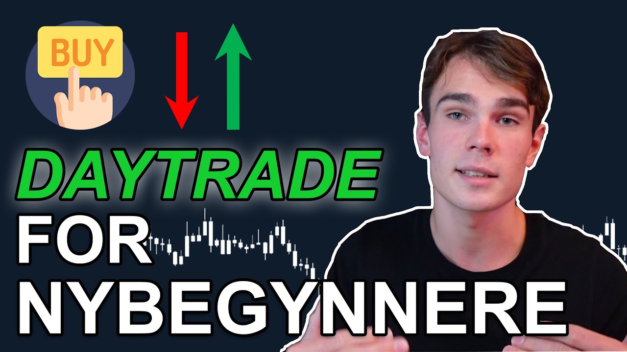 Daytrading for nybegynnere! Long/Short, aksjer, olje, forex, krypto og giring, detaljert p&aring; norsk