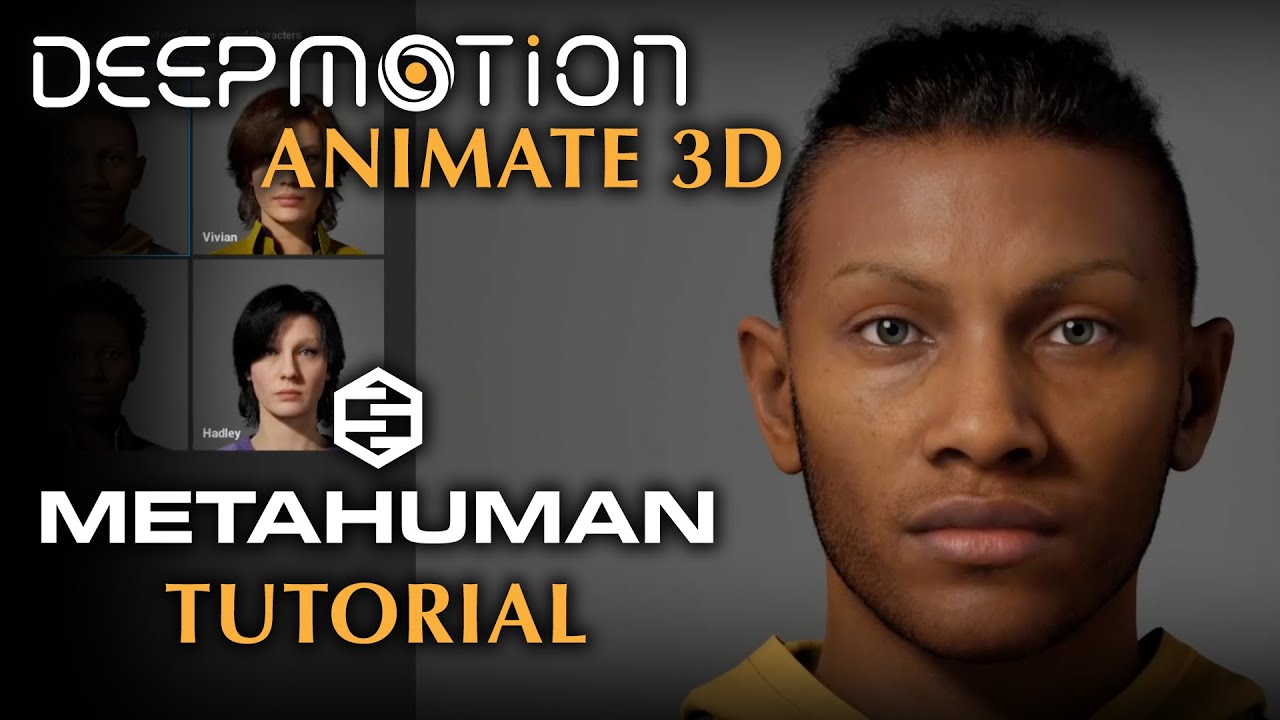 DeepMotion: MetaHuman Tutorial (OLD TUTORIAL - NEW TUTORIAL HERE: bit.ly/MetaHumanTutorial)