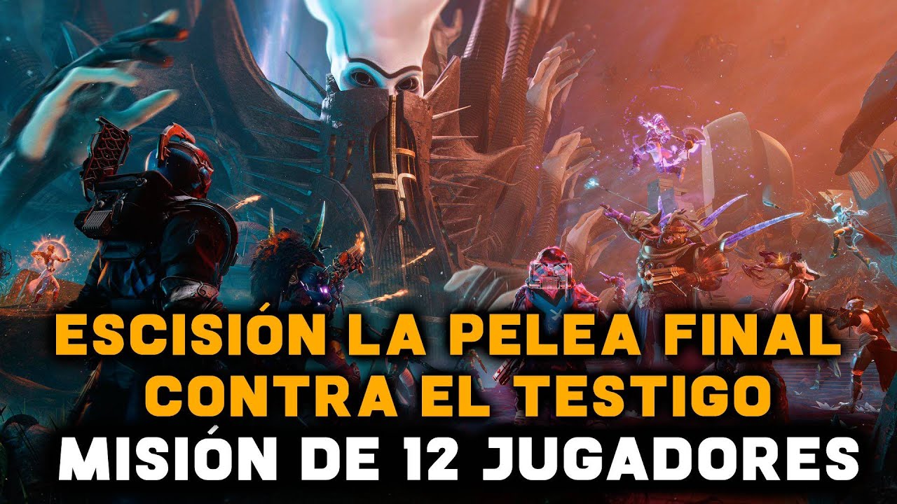 Escisión: La batalla final contra el Testigo, diálogos y cinemáticas | Destiny 2 La Forma Final