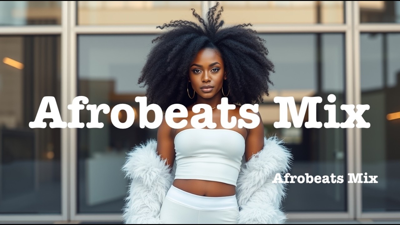 AFROBEATS MIX VOL. 4 - BEST AFROBEATS MIX! 🔥🔥🔥🔥🔥🔥