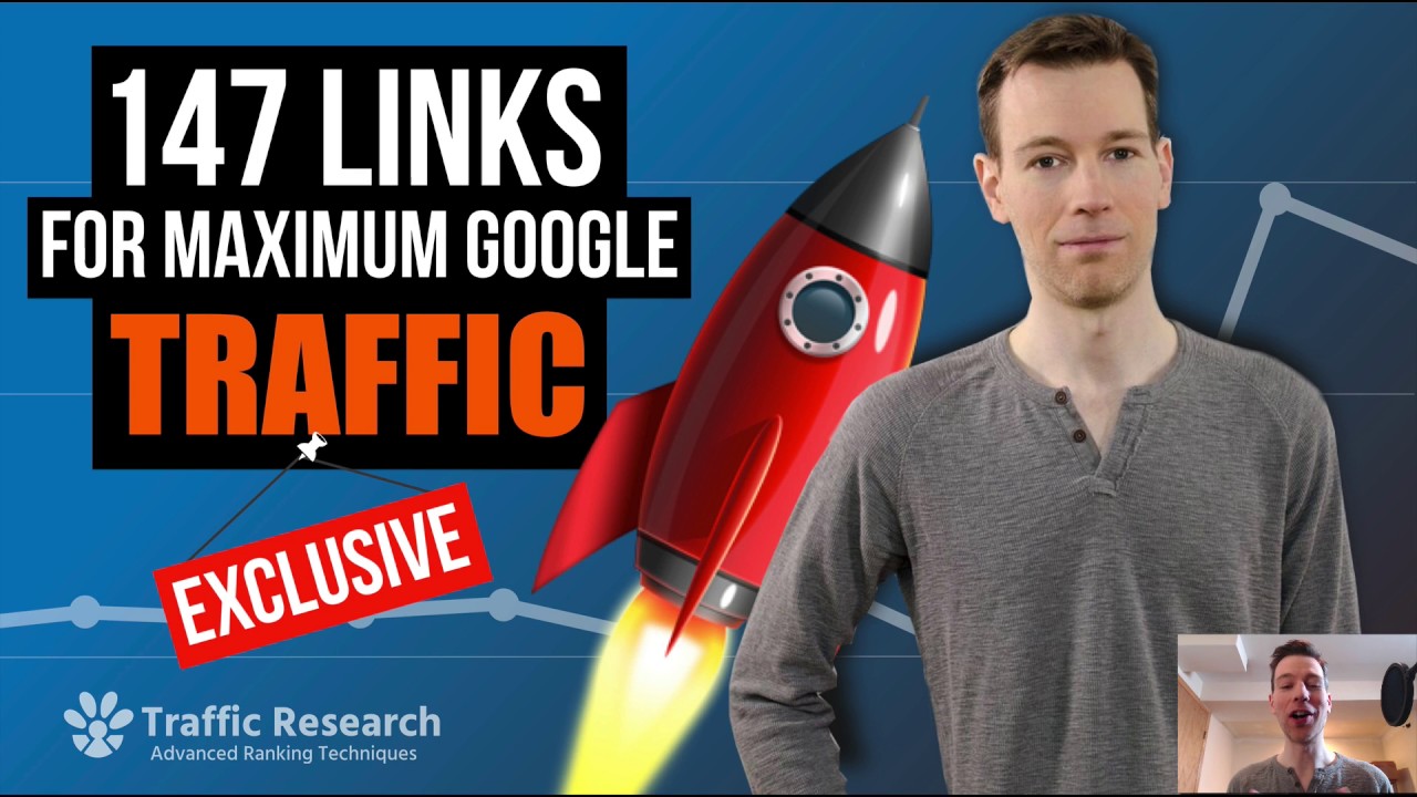 147 Backlinks For Maximum Google Traffic