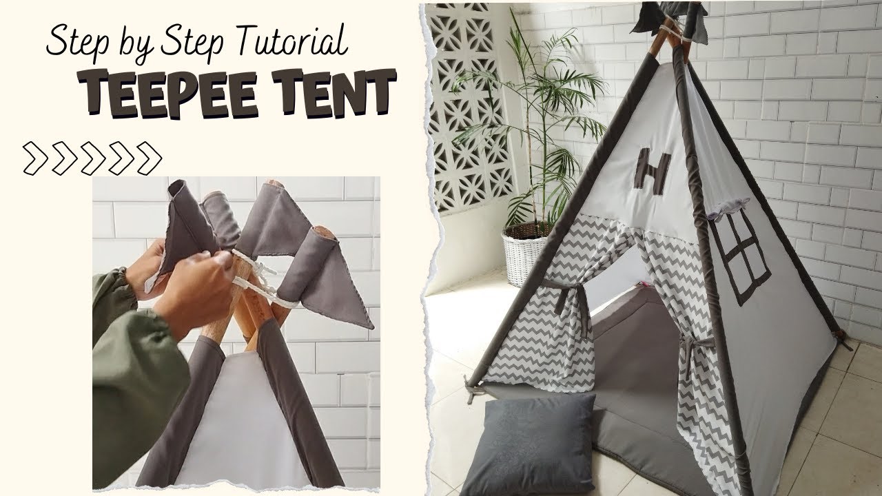 Tutorial Lengkap & Mudah Membuat Tenda Anak || DIY Teepee Tent for Kids