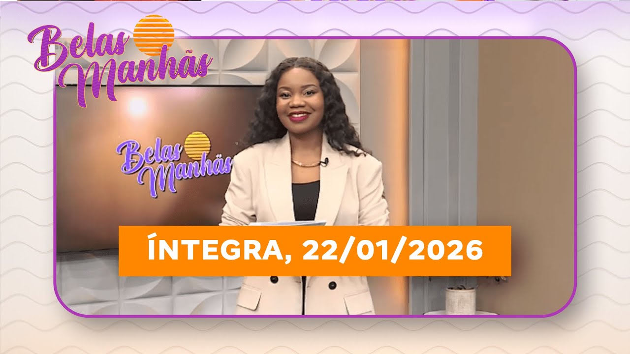 Assista na íntegra o Belas Manhãs 22/01/2026